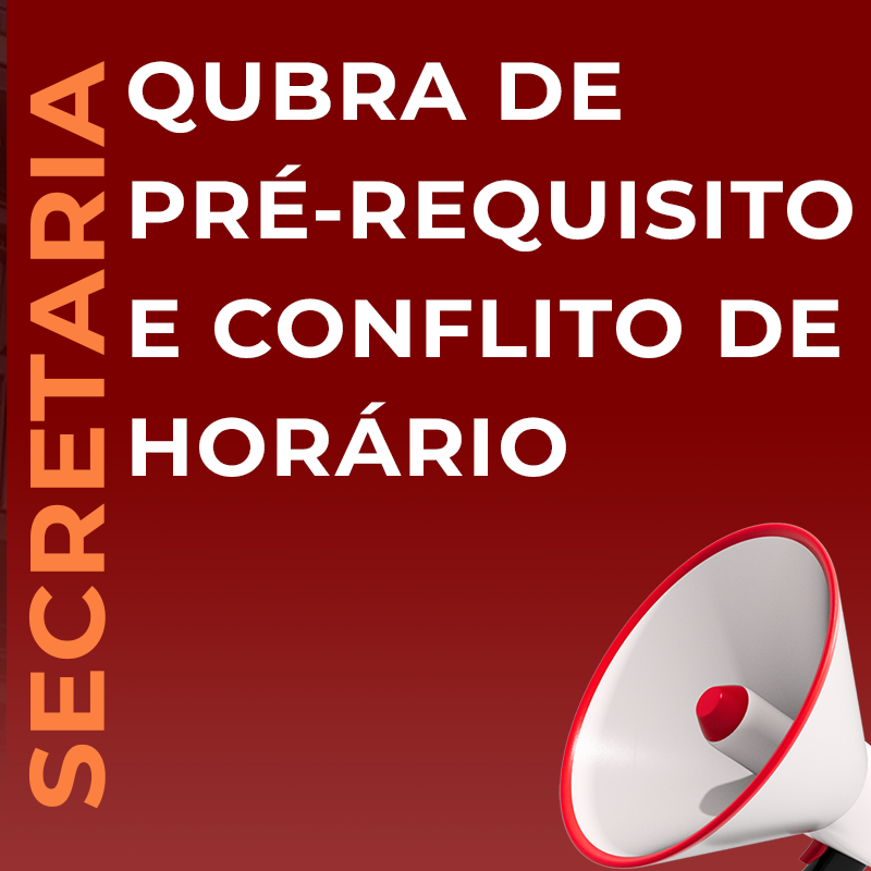 secretaria - QUEBRA DE PRE REQUISITO